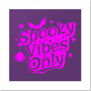 Spooky Vibes Only Cute Pink Halloween Design Posters and Art